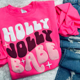 Holly Jolly Babe Sweatshirt